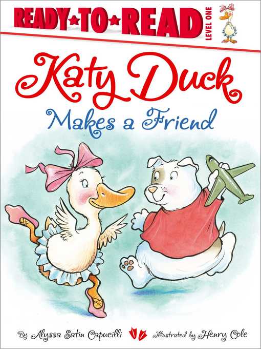 Title details for Katy Duck Makes a Friend by Alyssa Satin Capucilli - Wait list